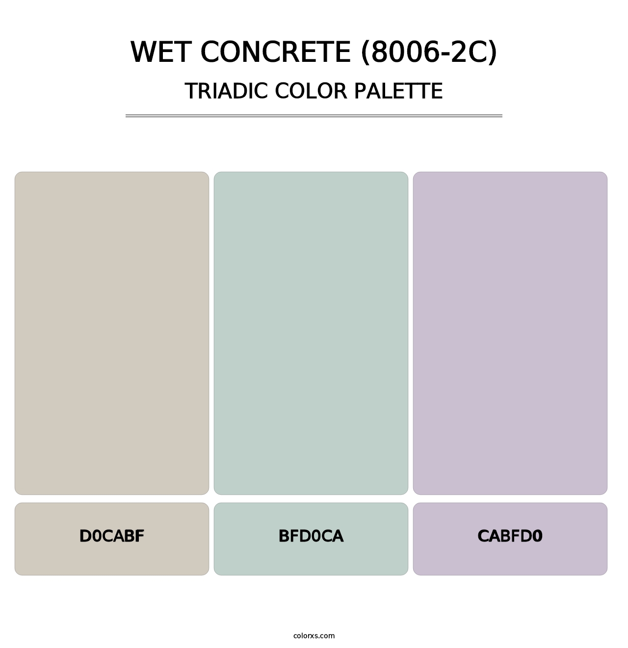 Wet Concrete (8006-2C) - Triadic Color Palette