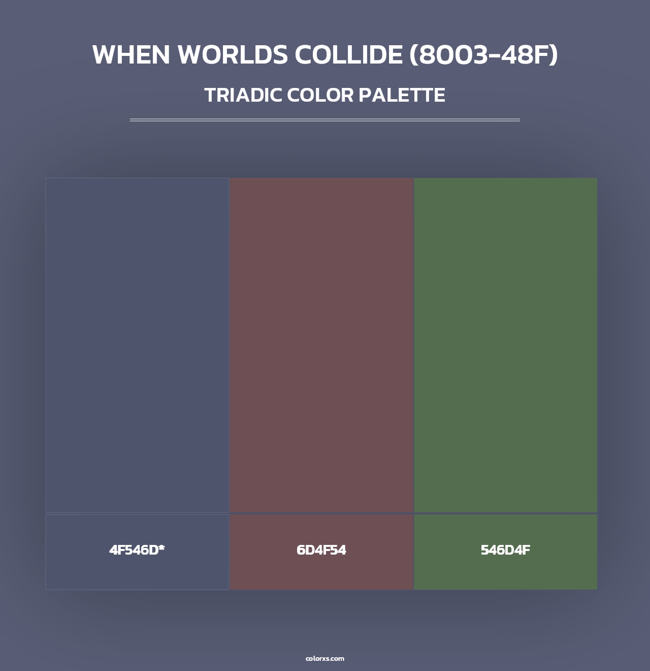 When Worlds Collide (8003-48F) - Triadic Color Palette