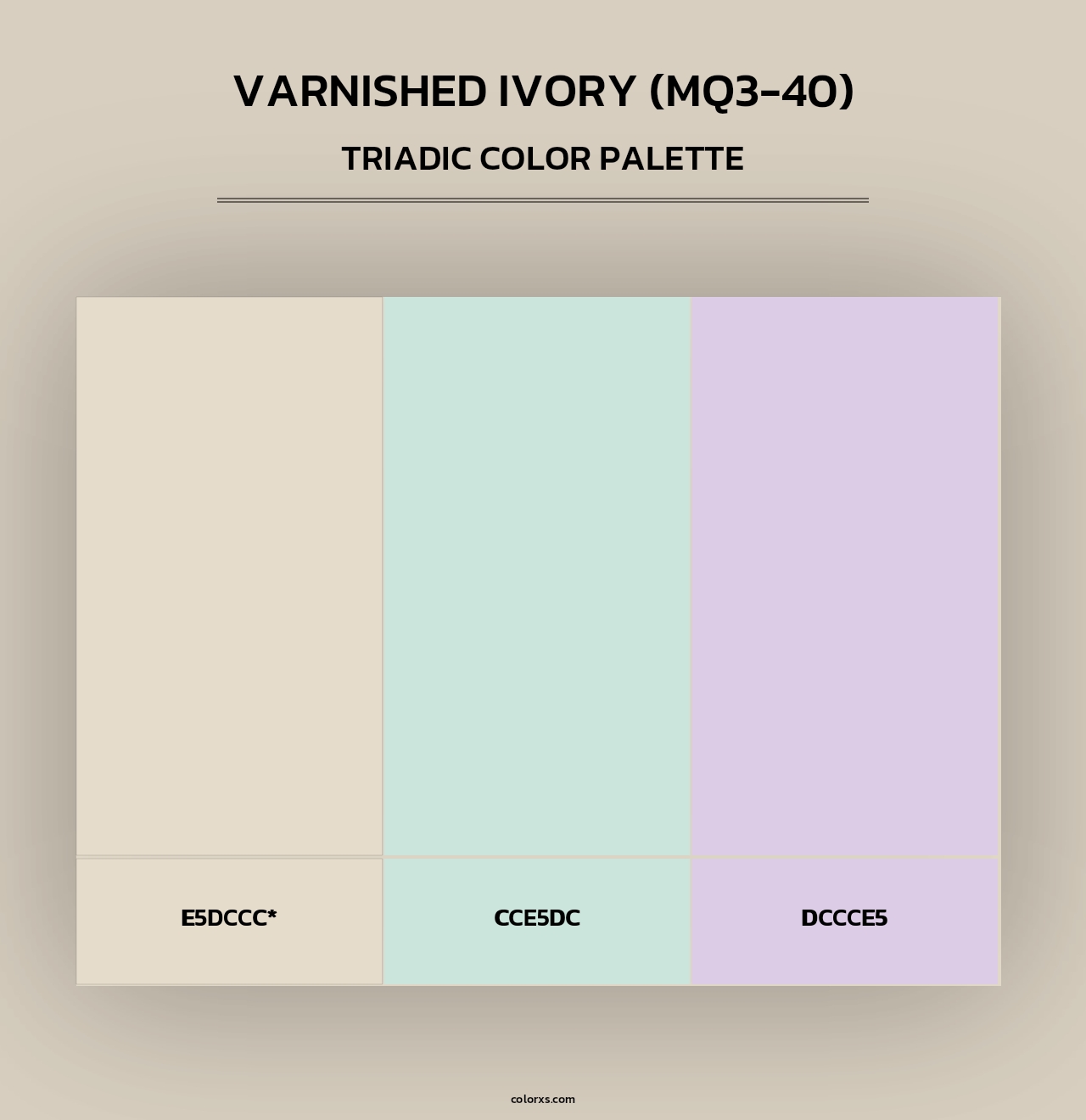 Varnished Ivory (MQ3-40) - Triadic Color Palette