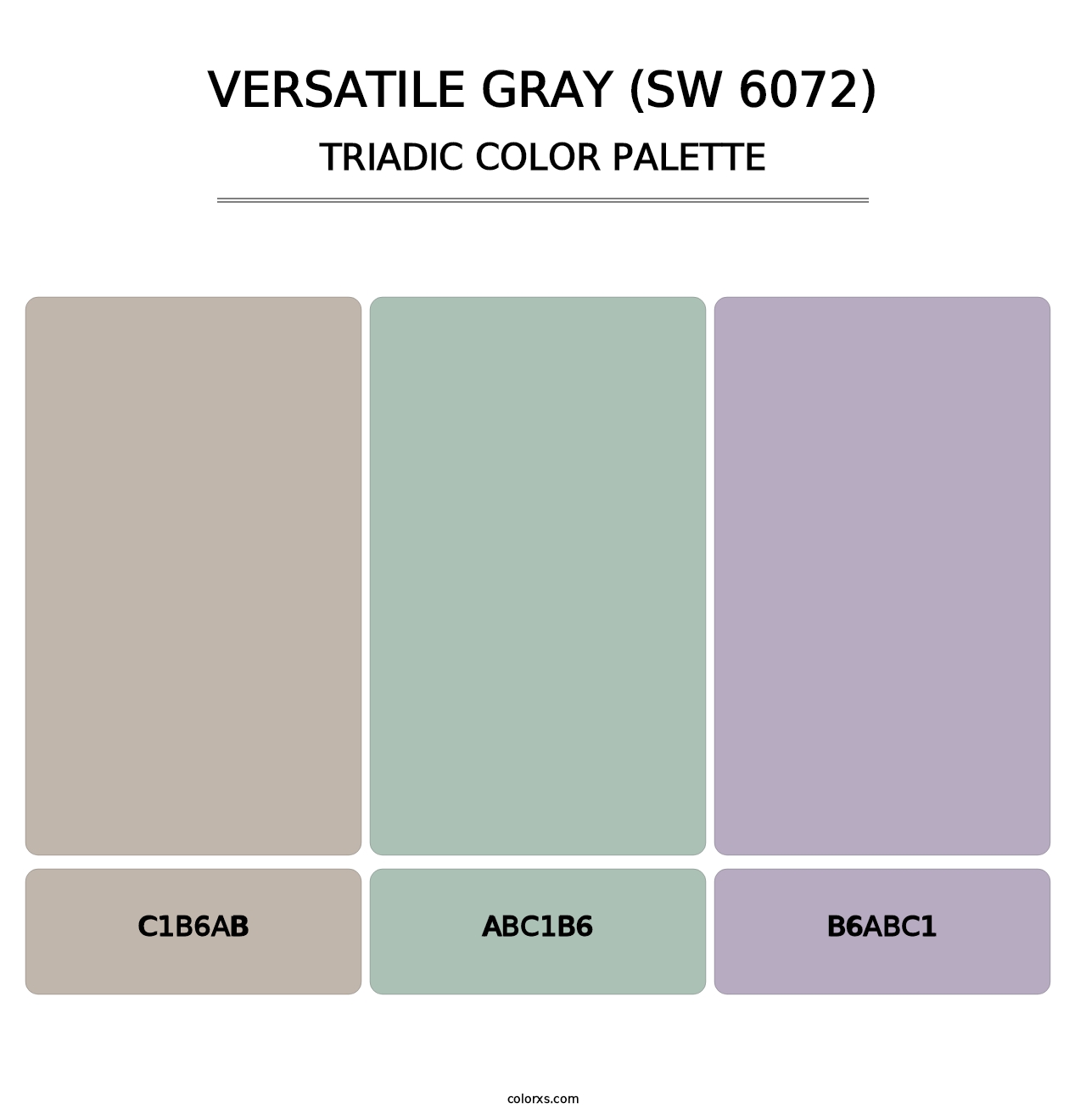 Versatile Gray (SW 6072) - Triadic Color Palette