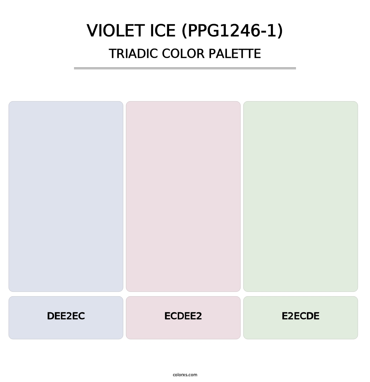 Violet Ice (PPG1246-1) - Triadic Color Palette