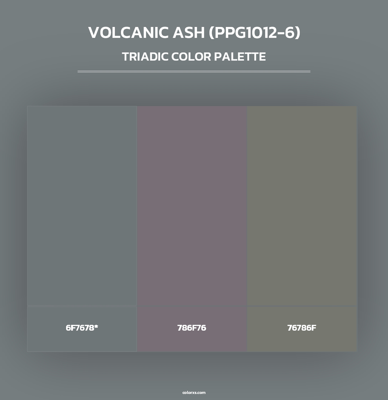Volcanic Ash (PPG1012-6) - Triadic Color Palette