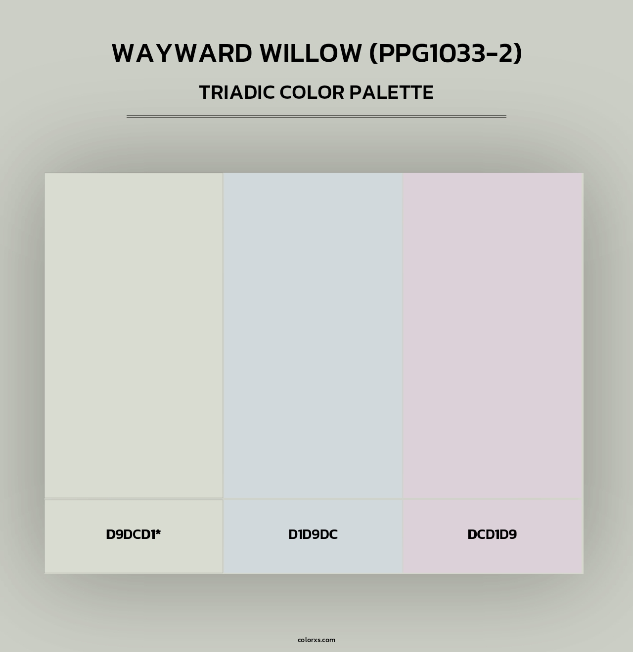 Wayward Willow (PPG1033-2) - Triadic Color Palette