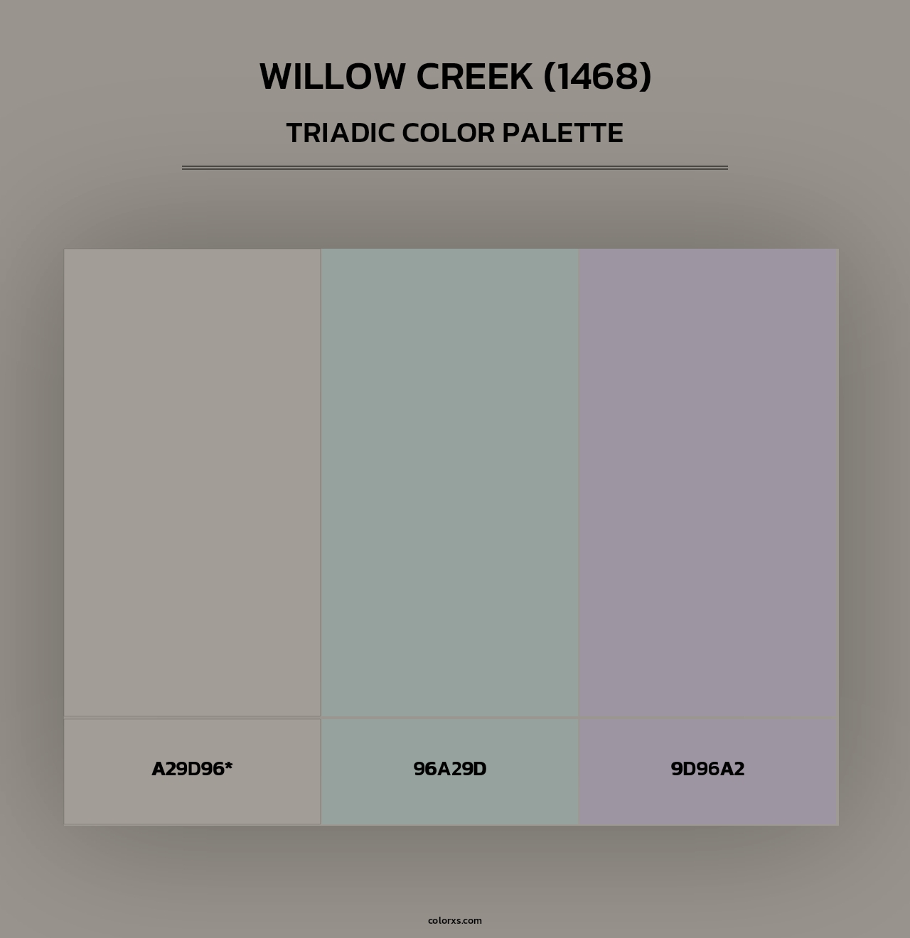 Willow Creek (1468) - Triadic Color Palette