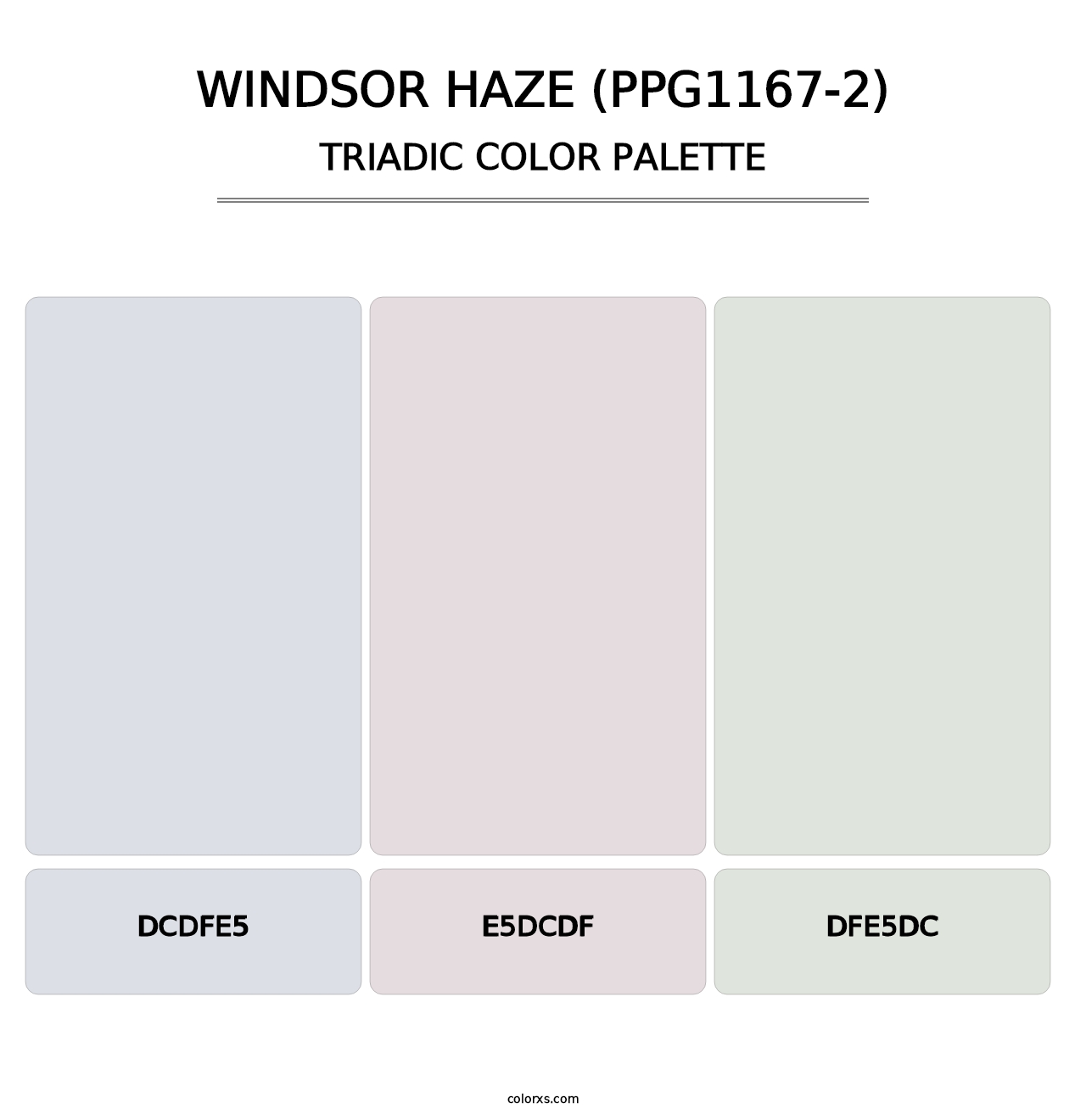 Windsor Haze (PPG1167-2) - Triadic Color Palette