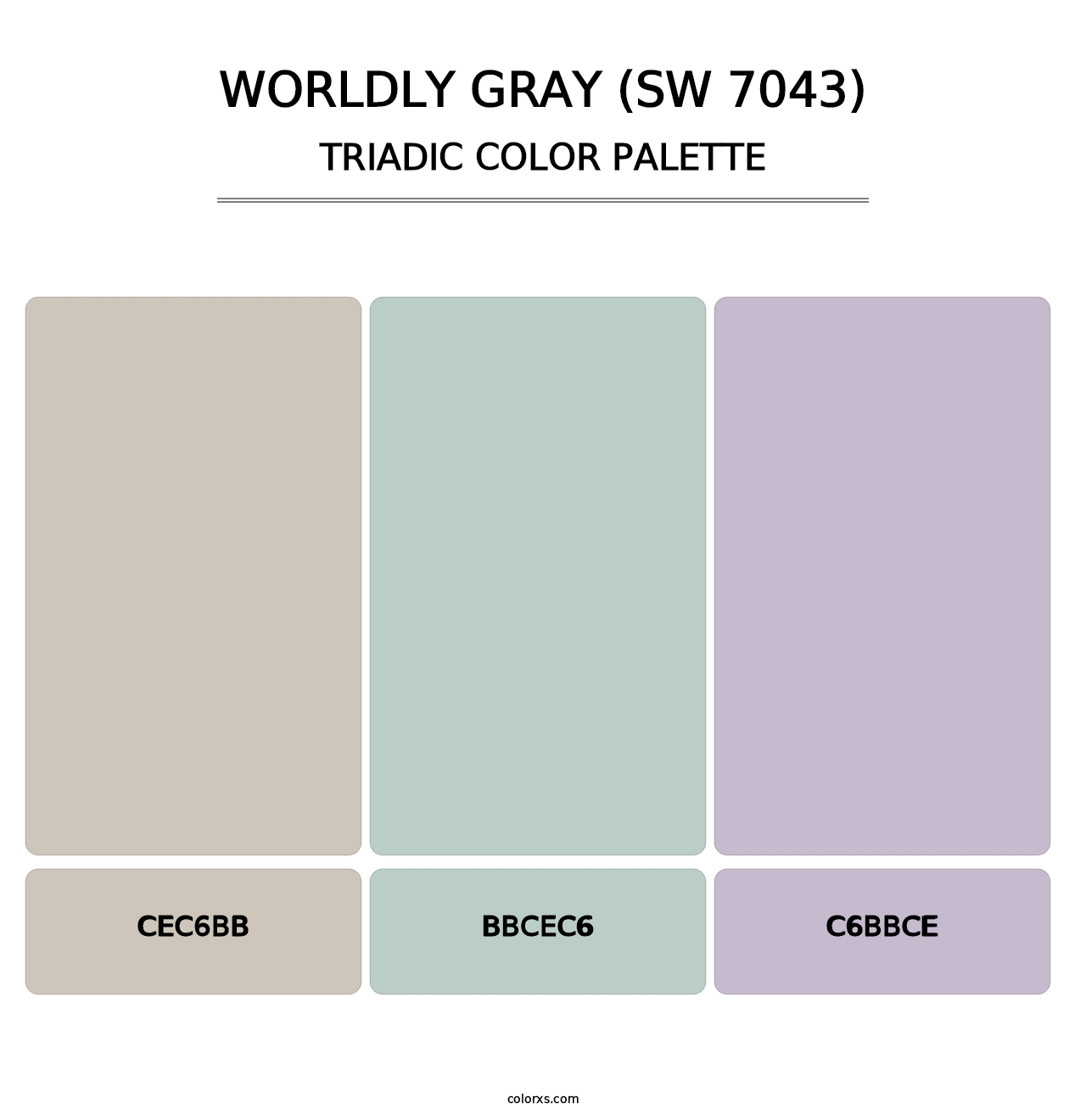 Worldly Gray (SW 7043) - Triadic Color Palette