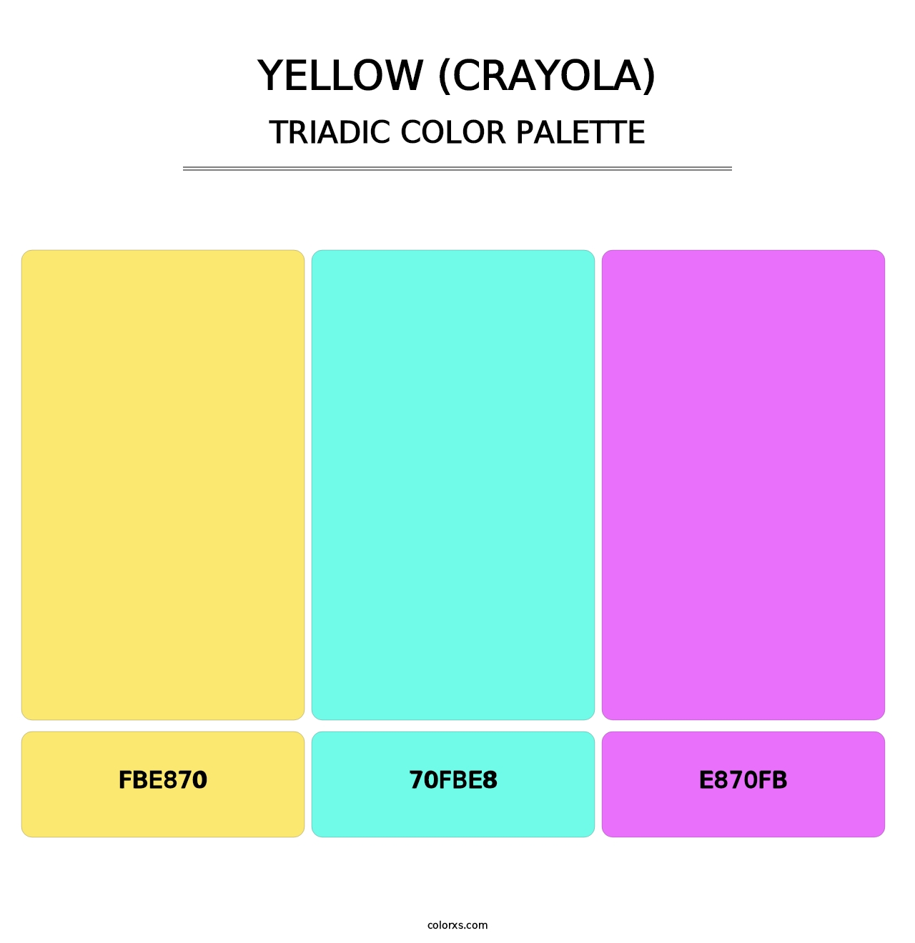 Yellow (Crayola) - Triadic Color Palette