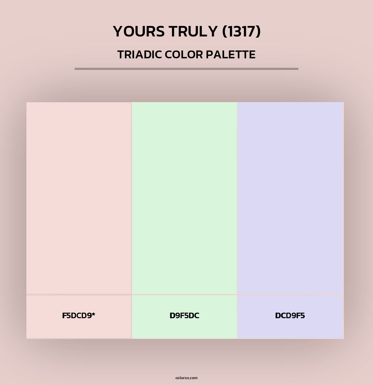 Yours Truly (1317) - Triadic Color Palette