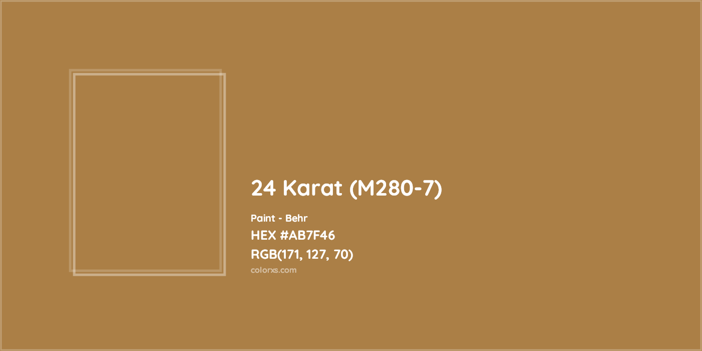 HEX #AB7F46 24 Karat (M280-7) Paint Behr - Color Code