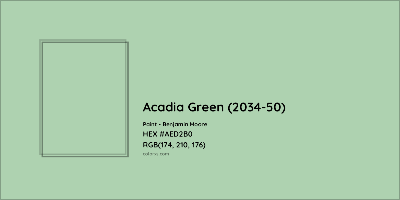 HEX #AED2B0 Acadia Green (2034-50) Paint Benjamin Moore - Color Code