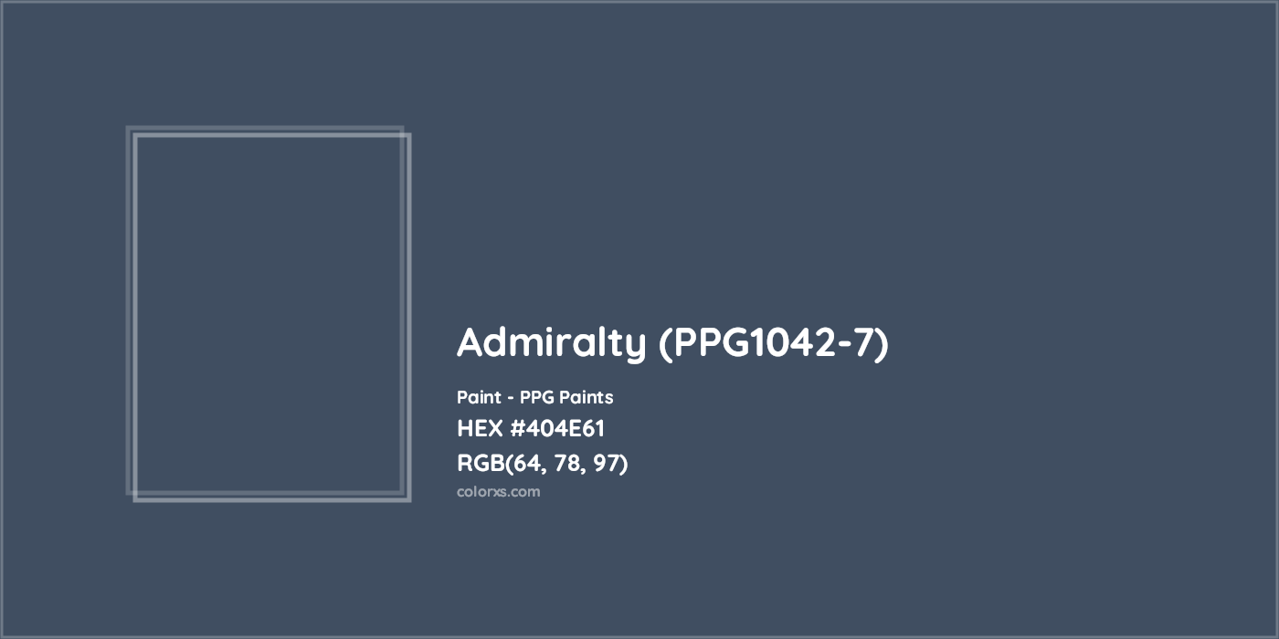 HEX #404E61 Admiralty (PPG1042-7) Paint PPG Paints - Color Code