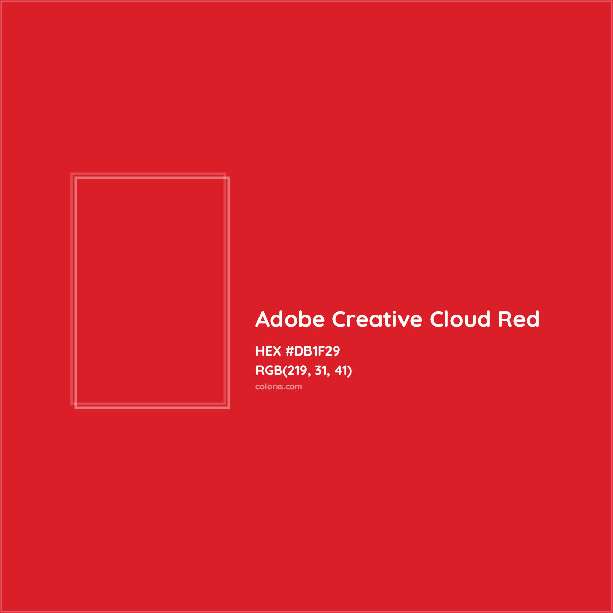 HEX #DB1F29 Adobe Creative Cloud Red Other Brand - Color Code