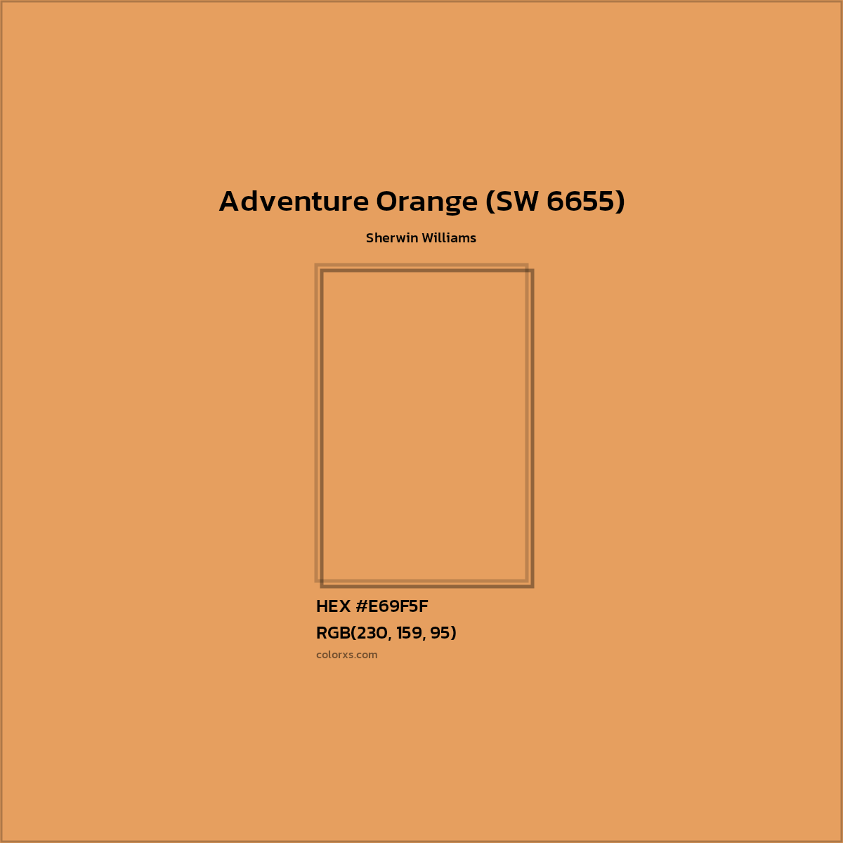 HEX #E69F5F Adventure Orange (SW 6655) Paint Sherwin Williams - Color Code