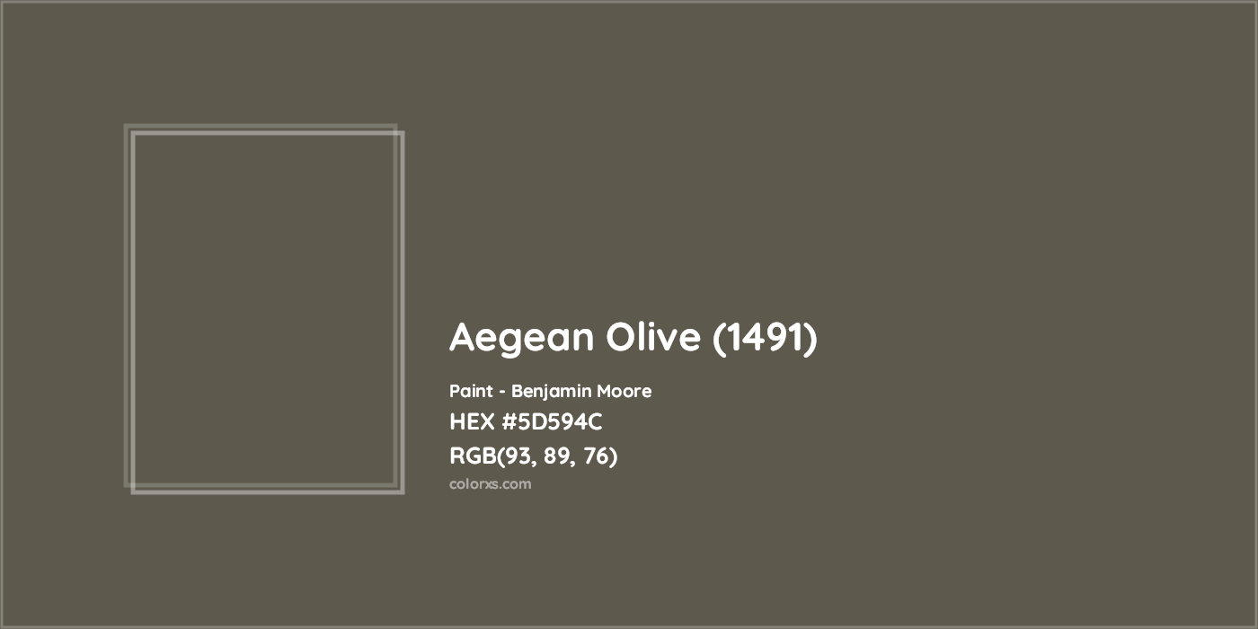 HEX #5D594C Aegean Olive (1491) Paint Benjamin Moore - Color Code