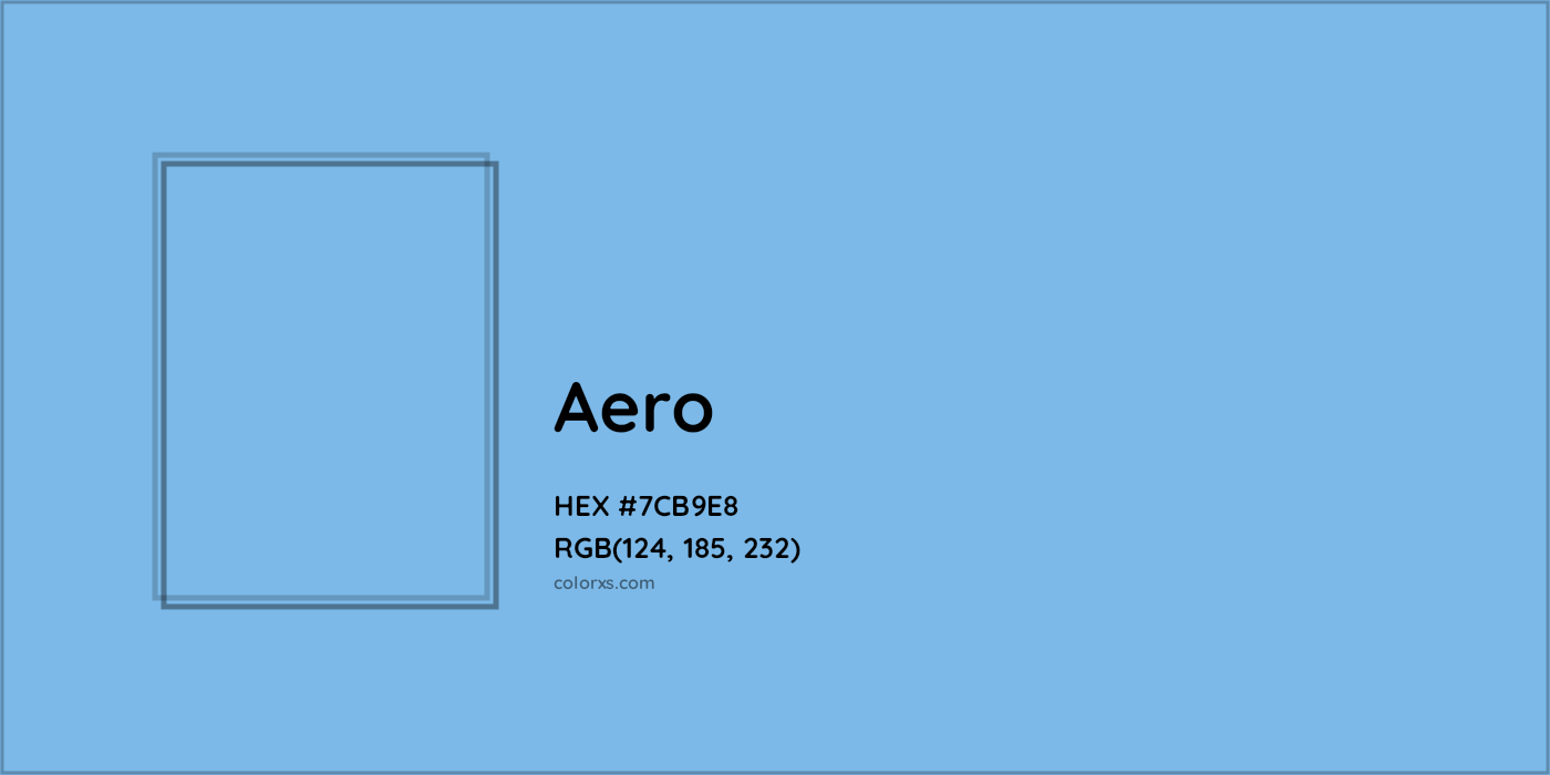 HEX #7CB9E8 Aero Color - Color Code