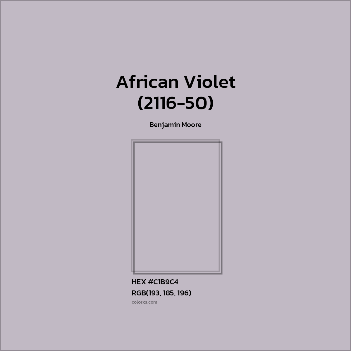 HEX #C1B9C4 African Violet (2116-50) Paint Benjamin Moore - Color Code