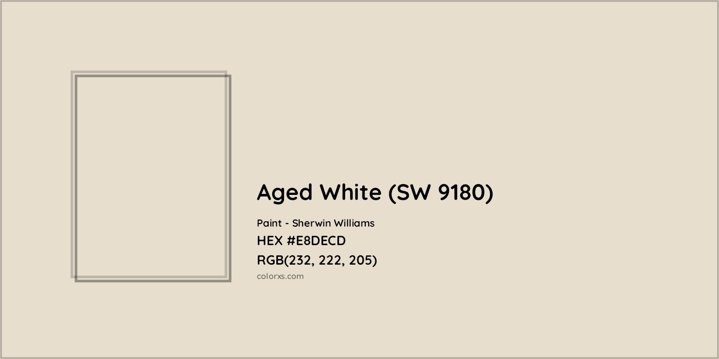 HEX #E8DECD Aged White (SW 9180) Paint Sherwin Williams - Color Code