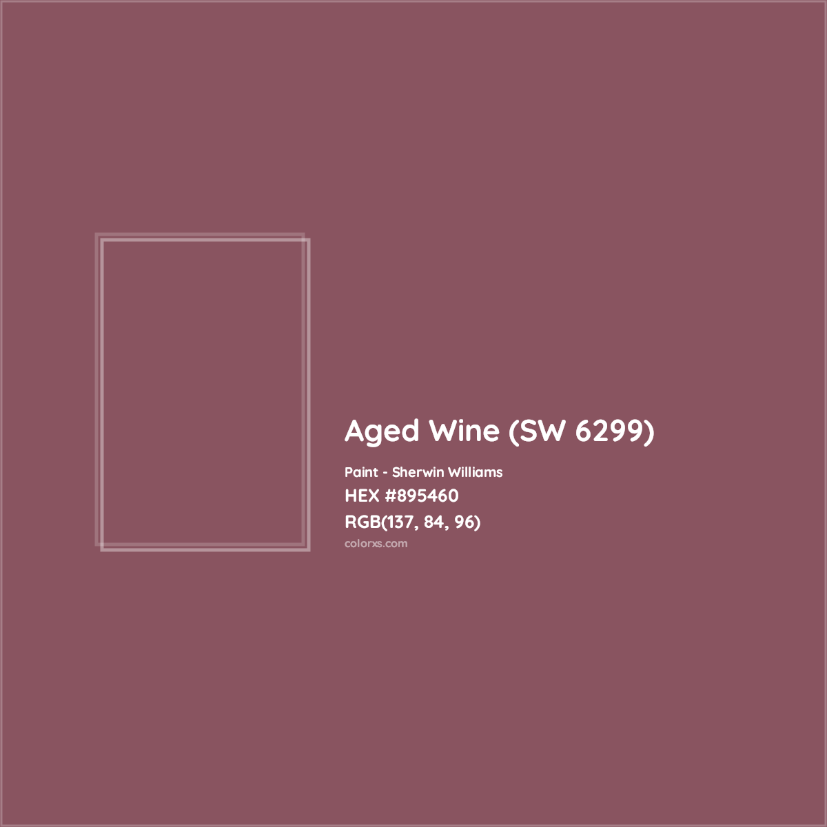 HEX #895460 Aged Wine (SW 6299) Paint Sherwin Williams - Color Code