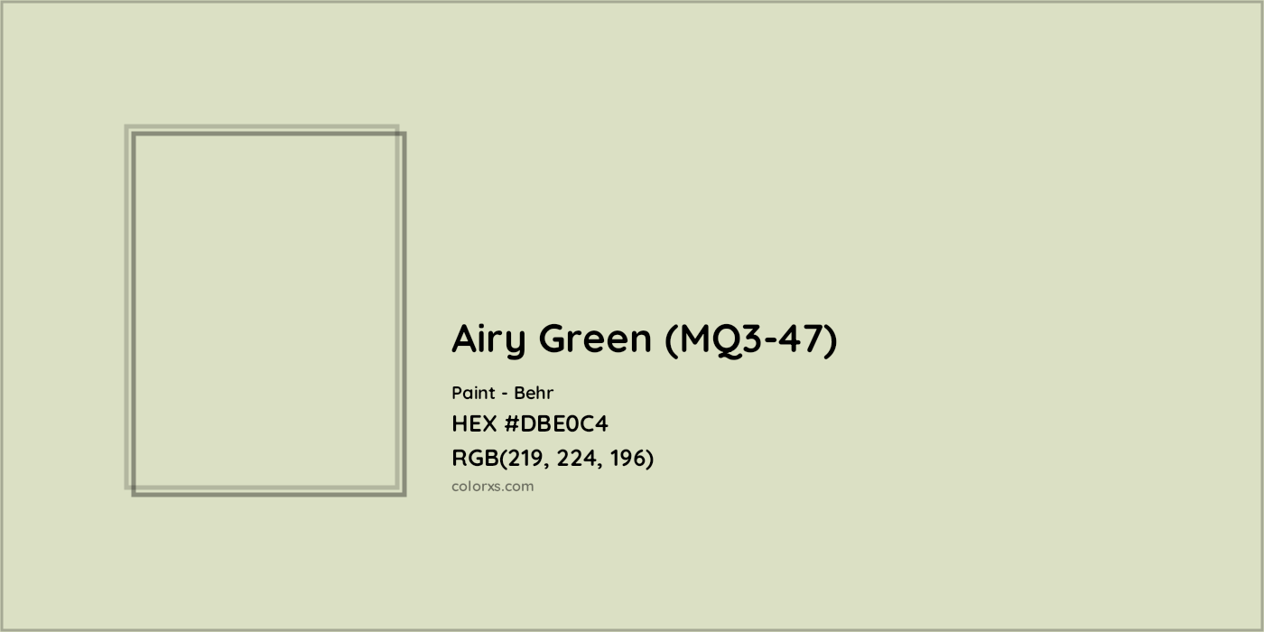 HEX #DBE0C4 Airy Green (MQ3-47) Paint Behr - Color Code