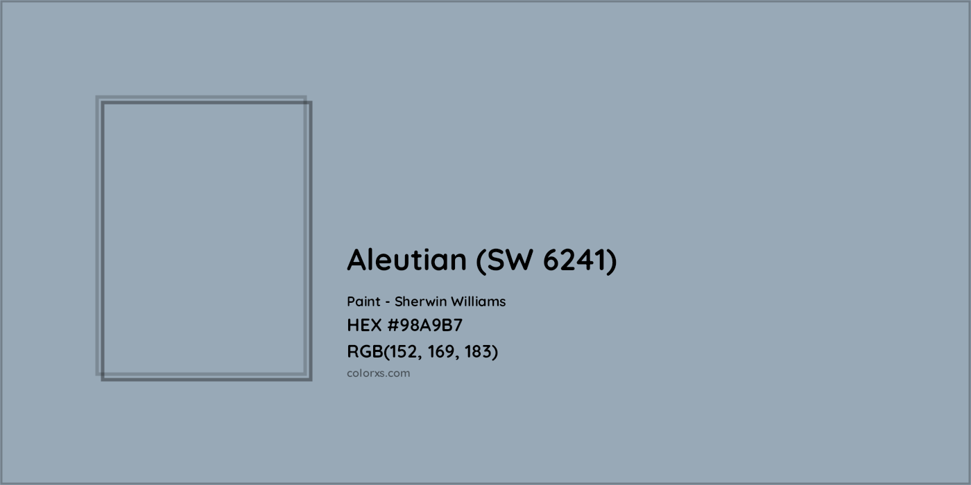 HEX #98A9B7 Aleutian (SW 6241) Paint Sherwin Williams - Color Code