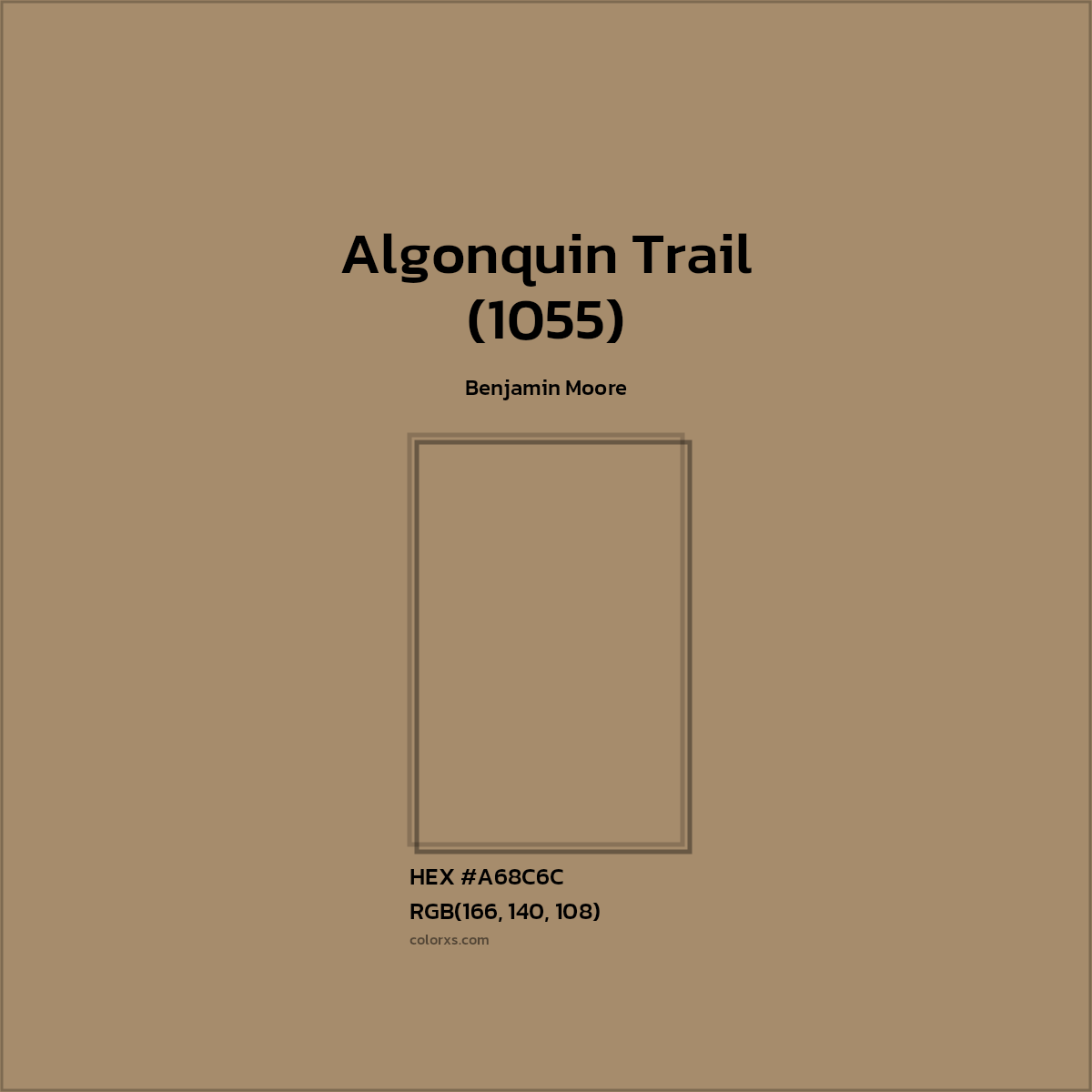 HEX #A68C6C Algonquin Trail (1055) Paint Benjamin Moore - Color Code