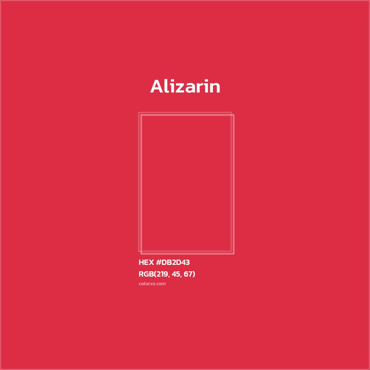 HEX #DB2D43 Alizarin Color - Color Code