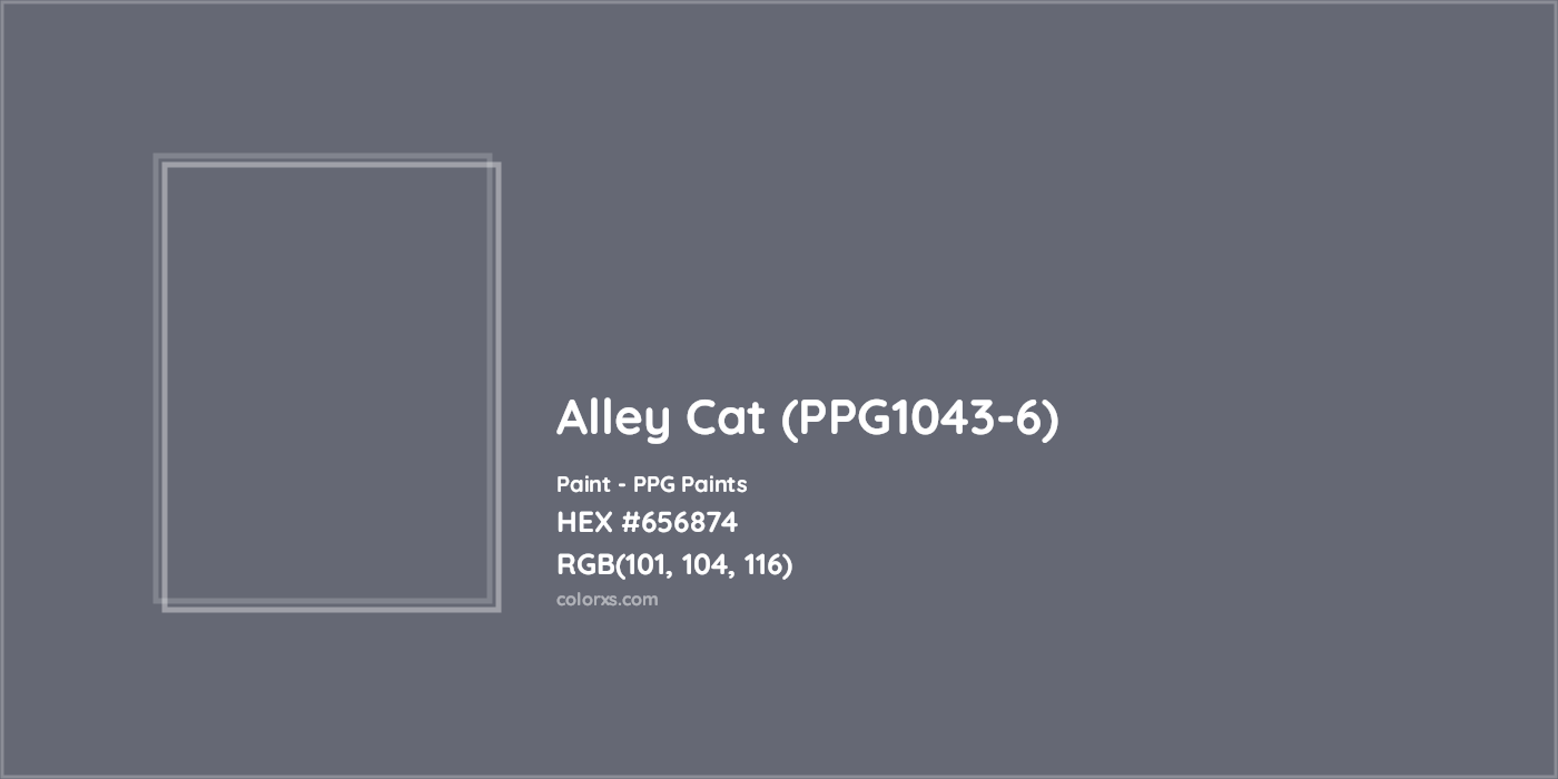 HEX #656874 Alley Cat (PPG1043-6) Paint PPG Paints - Color Code