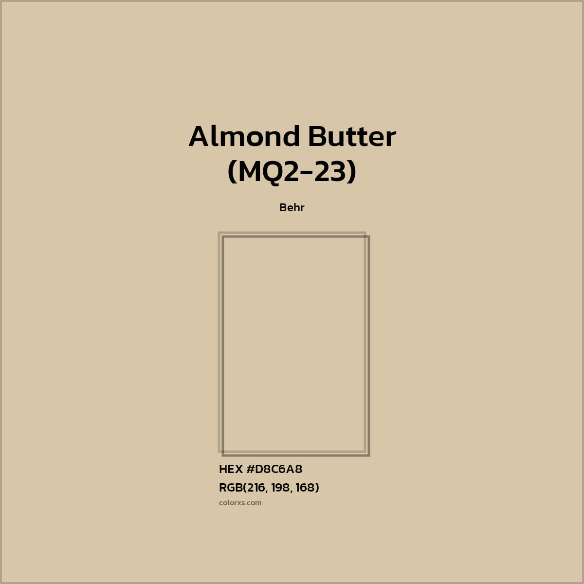 HEX #D8C6A8 Almond Butter (MQ2-23) Paint Behr - Color Code