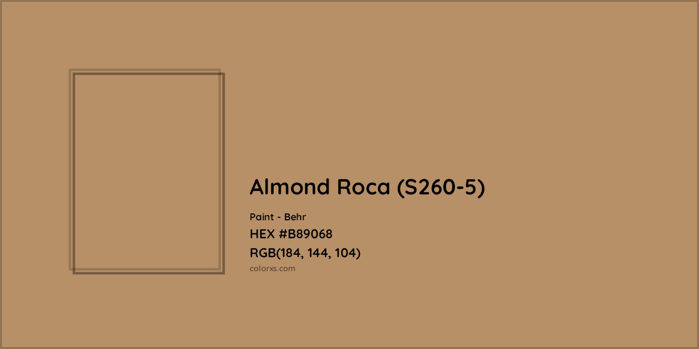 HEX #B89068 Almond Roca (S260-5) Paint Behr - Color Code