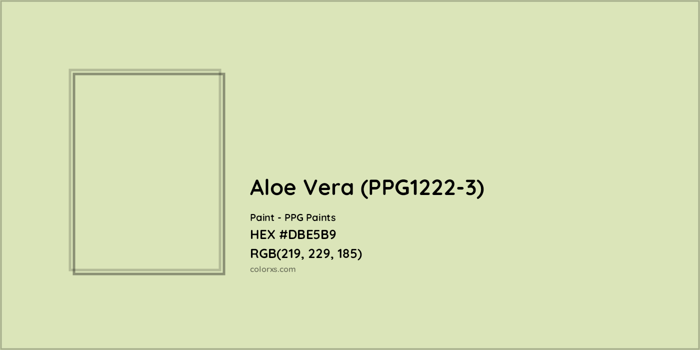 HEX #DBE5B9 Aloe Vera (PPG1222-3) Paint PPG Paints - Color Code