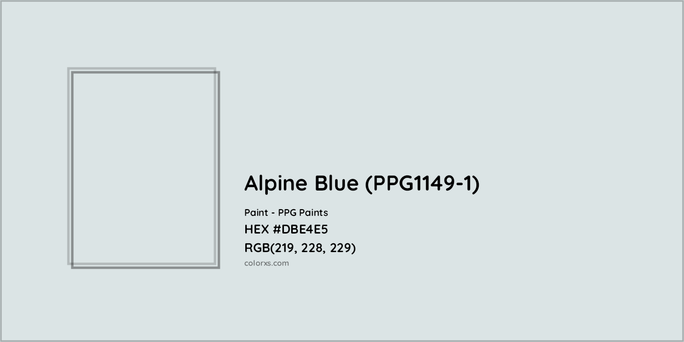 HEX #DBE4E5 Alpine Blue (PPG1149-1) Paint PPG Paints - Color Code