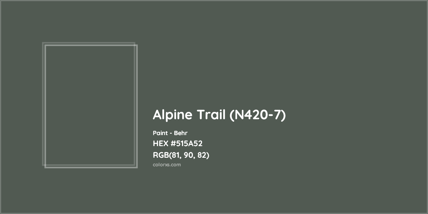 HEX #515A52 Alpine Trail (N420-7) Paint Behr - Color Code