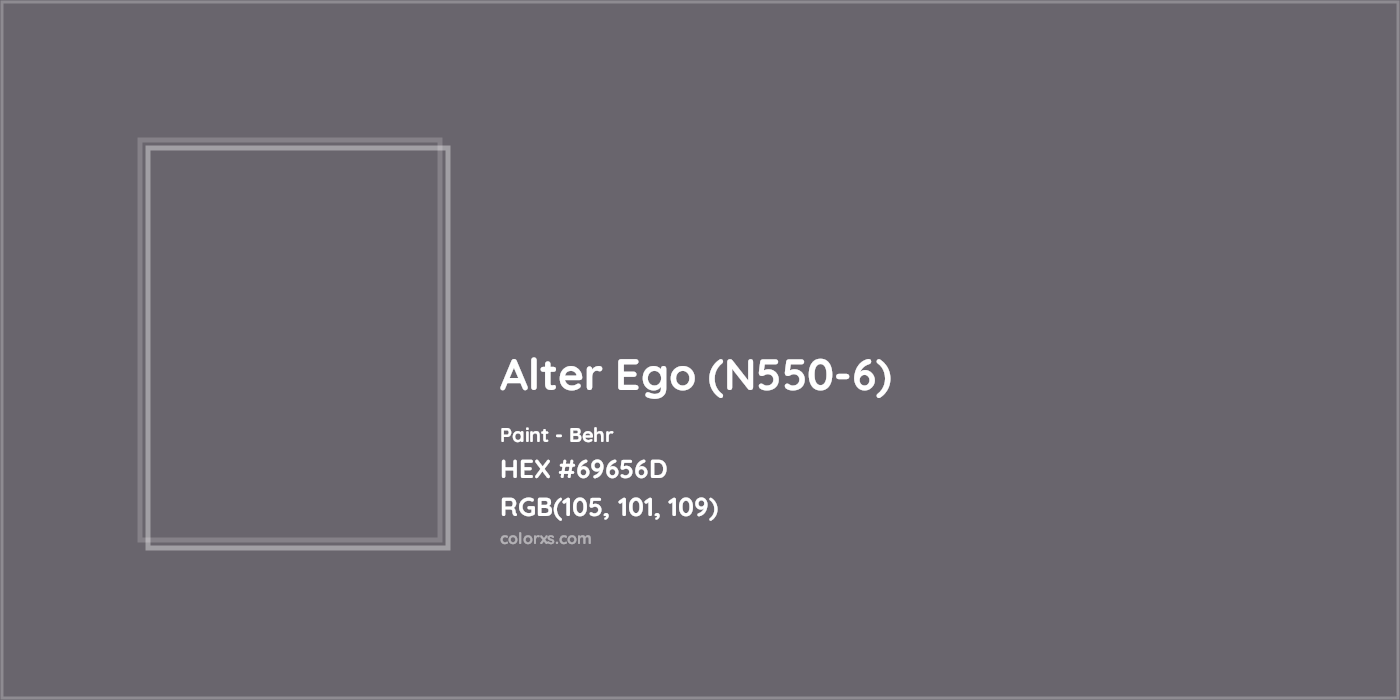 HEX #69656D Alter Ego (N550-6) Paint Behr - Color Code