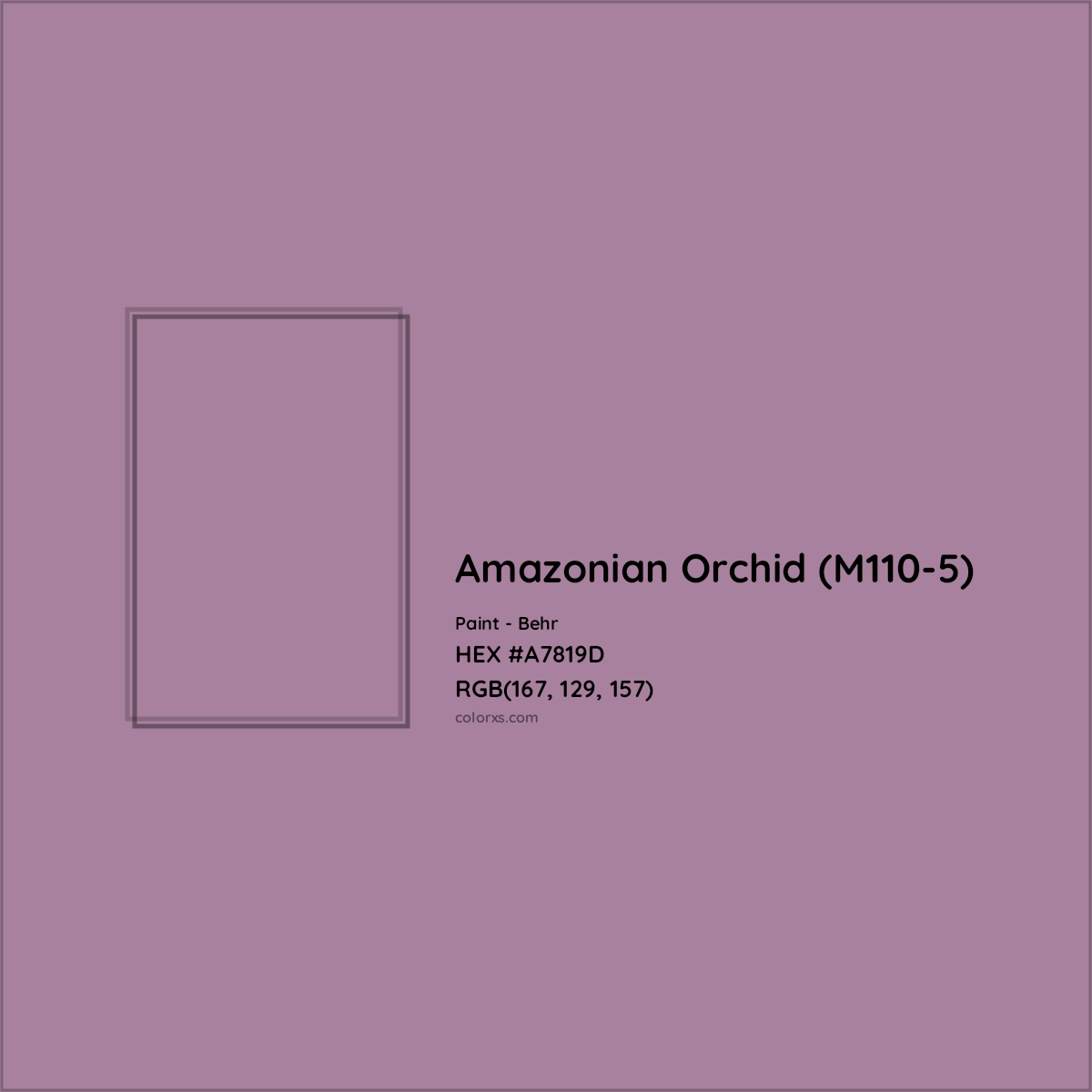 HEX #A7819D Amazonian Orchid (M110-5) Paint Behr - Color Code