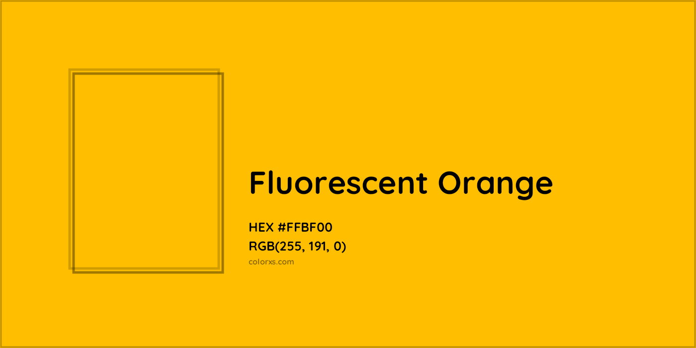 HEX #FFBF00 Fluorescent Orange Color - Color Code