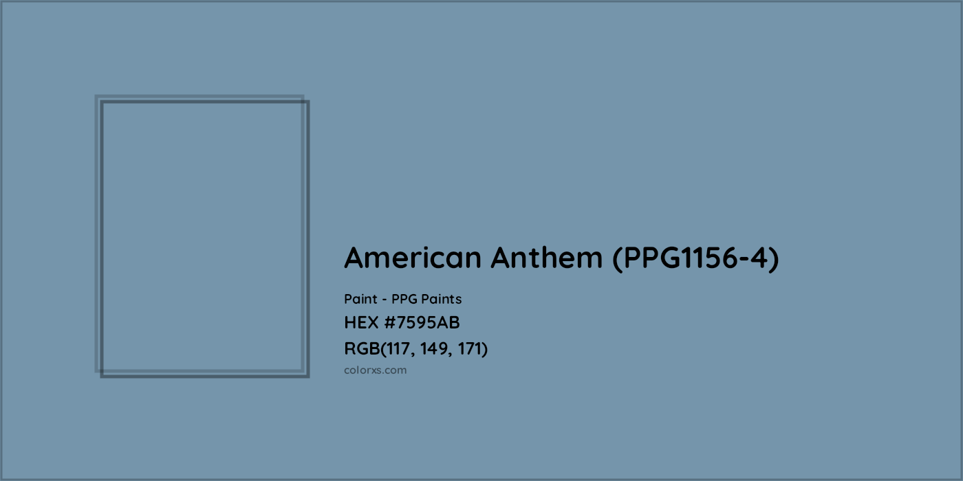 HEX #7595AB American Anthem (PPG1156-4) Paint PPG Paints - Color Code