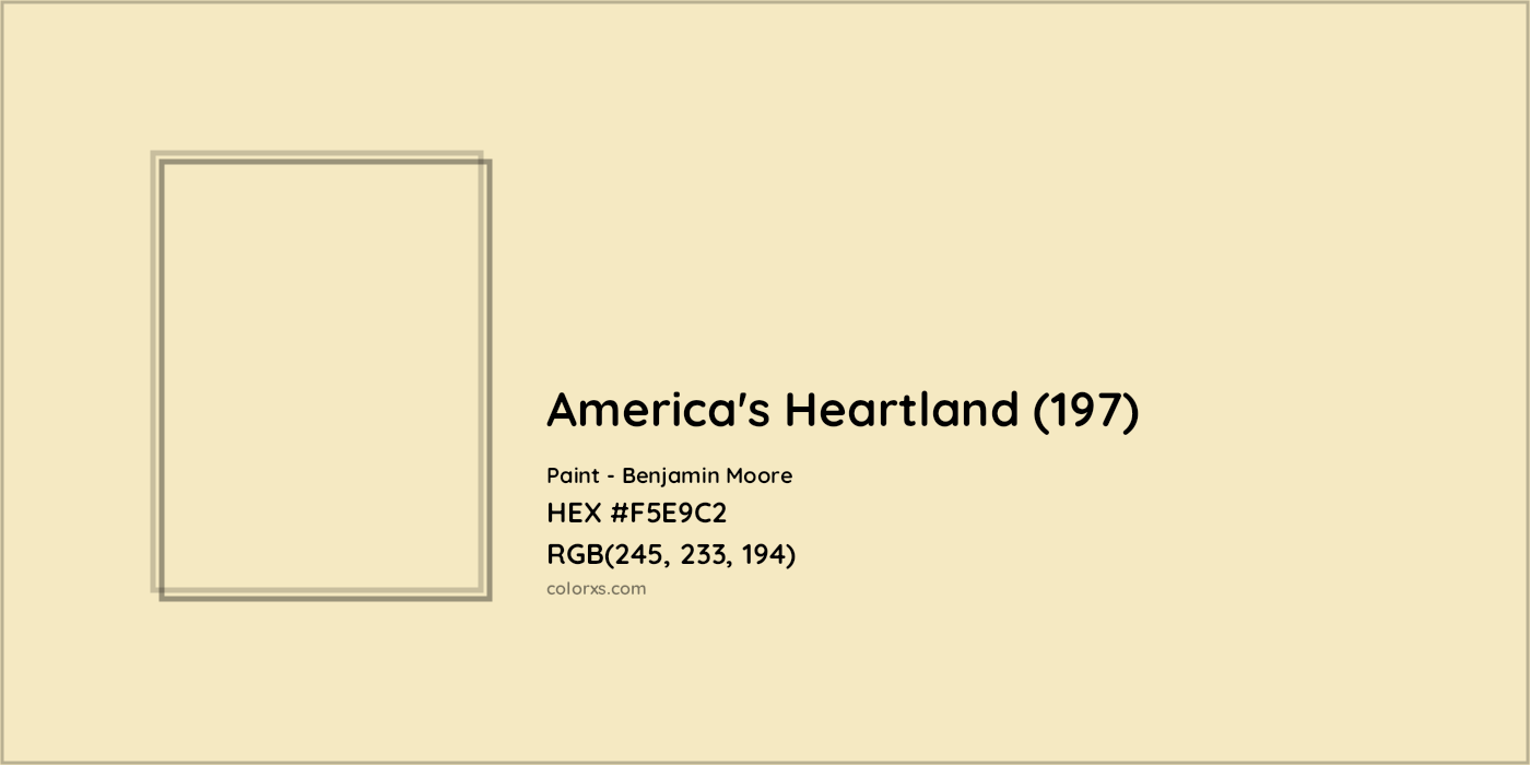 HEX #F5E9C2 America's Heartland (197) Paint Benjamin Moore - Color Code