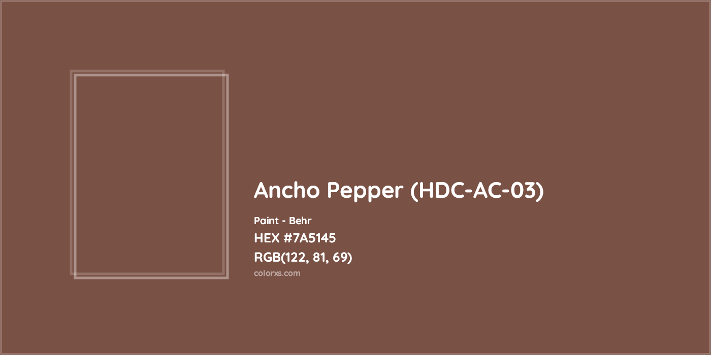 HEX #7A5145 Ancho Pepper (HDC-AC-03) Paint Behr - Color Code