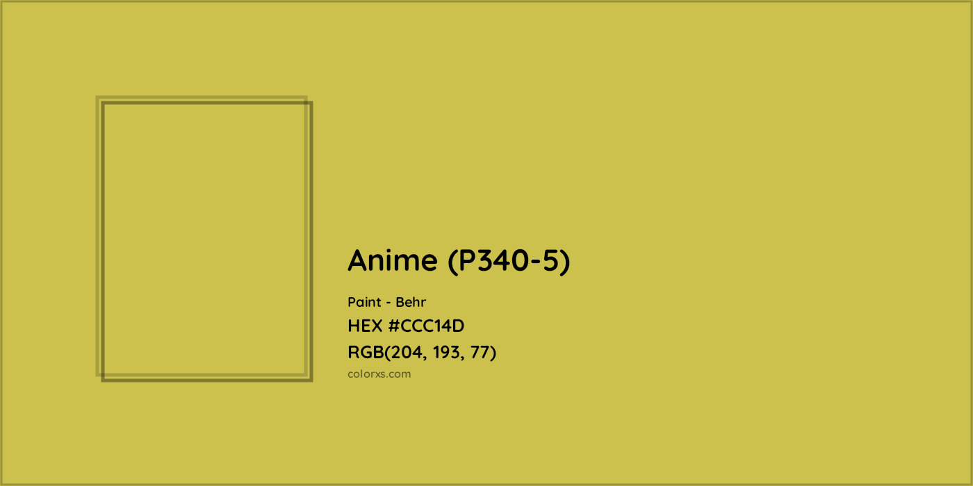 HEX #CCC14D Anime (P340-5) Paint Behr - Color Code