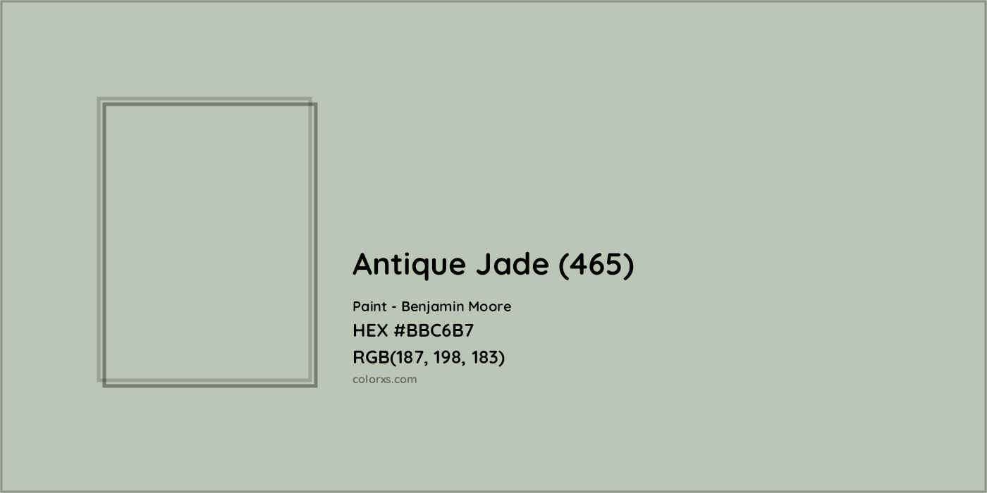 HEX #BBC6B7 Antique Jade (465) Paint Benjamin Moore - Color Code