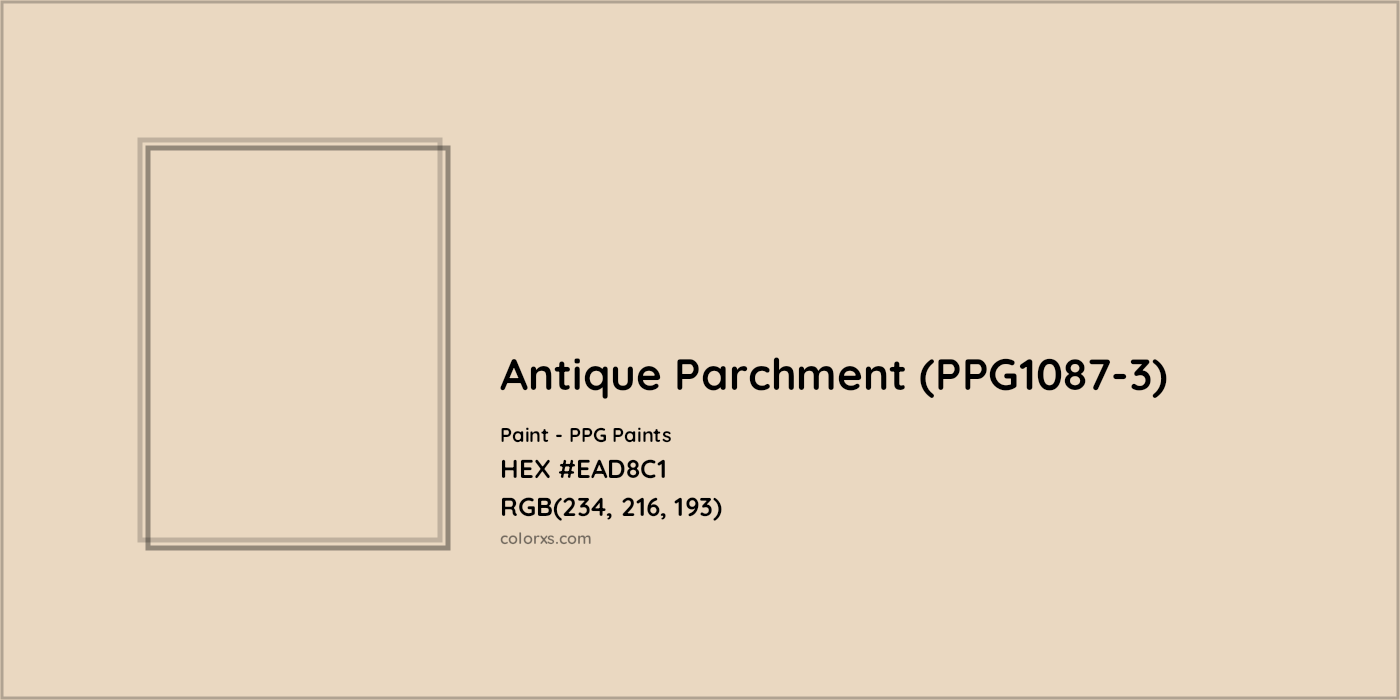 HEX #EAD8C1 Antique Parchment (PPG1087-3) Paint PPG Paints - Color Code
