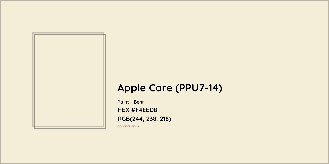 HEX #F4EED8 Apple Core (PPU7-14) Paint Behr - Color Code