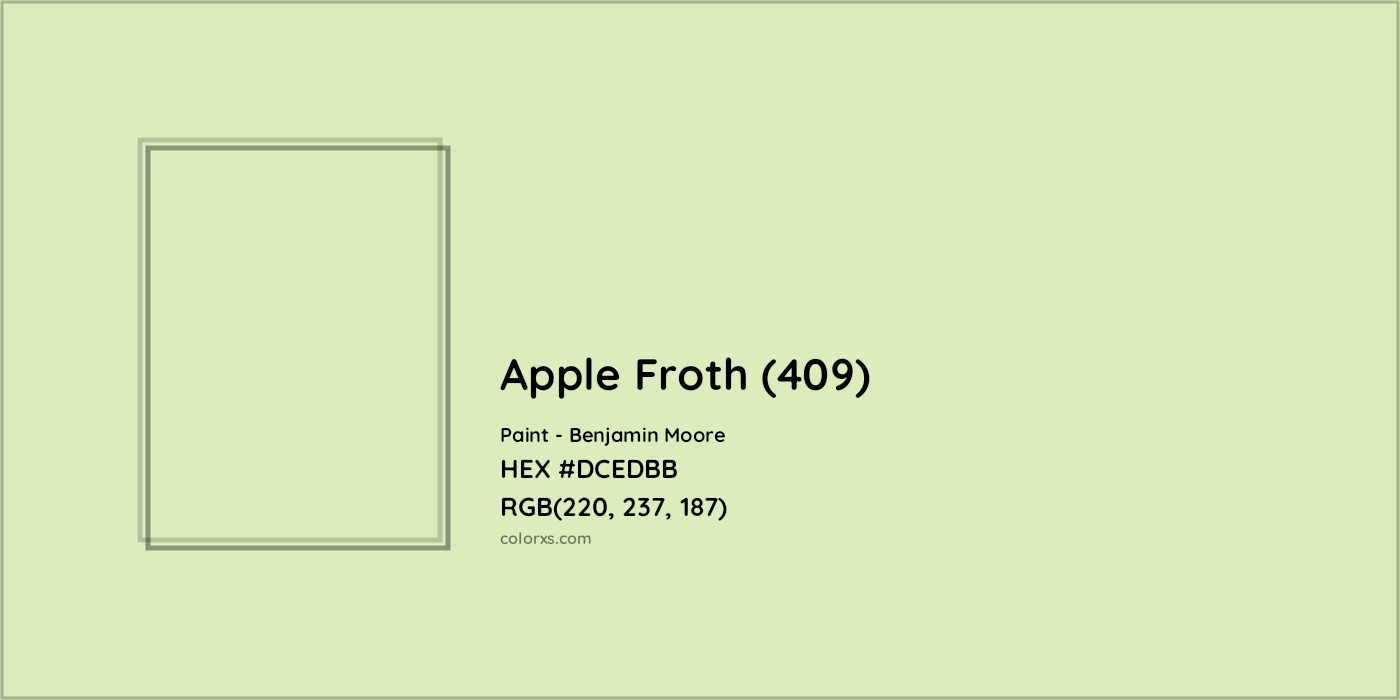 HEX #DCEDBB Apple Froth (409) Paint Benjamin Moore - Color Code