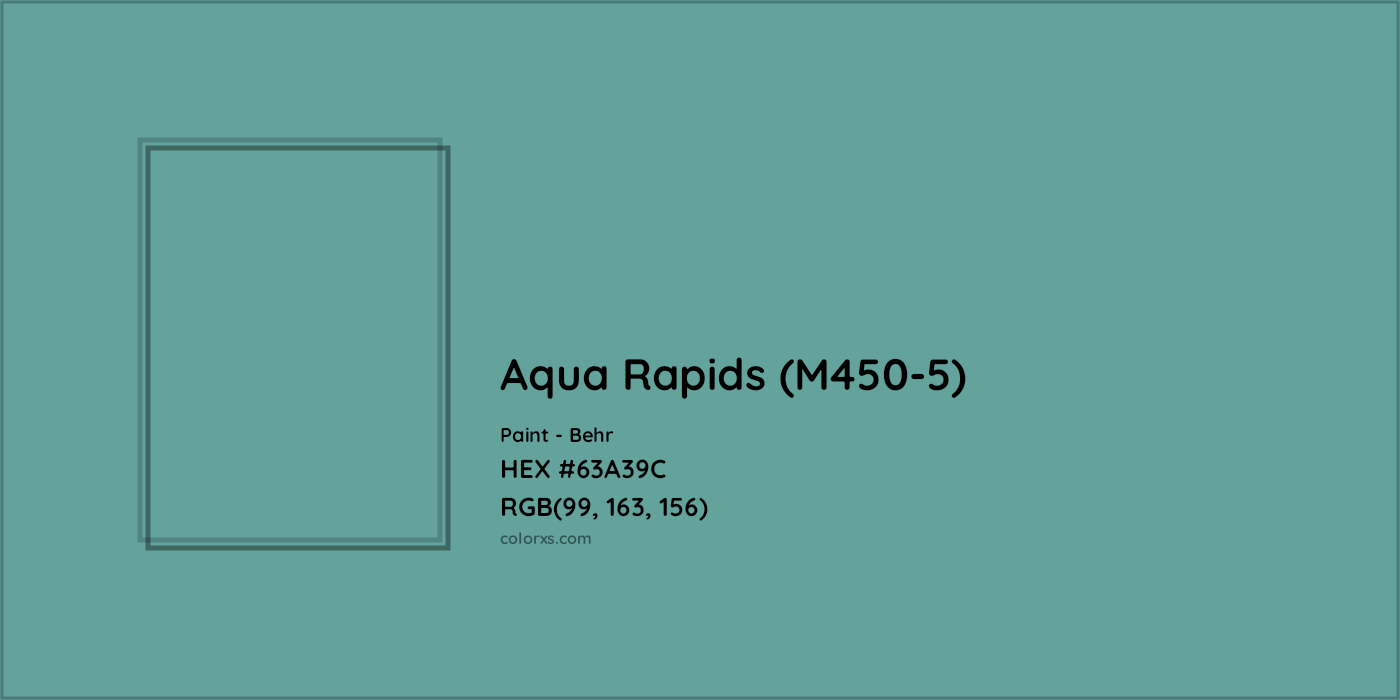 HEX #63A39C Aqua Rapids (M450-5) Paint Behr - Color Code