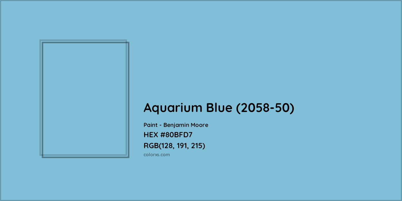 HEX #80BFD7 Aquarium Blue (2058-50) Paint Benjamin Moore - Color Code
