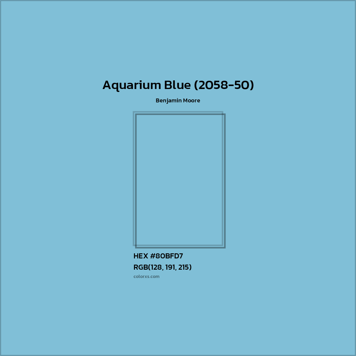 HEX #80BFD7 Aquarium Blue (2058-50) Paint Benjamin Moore - Color Code