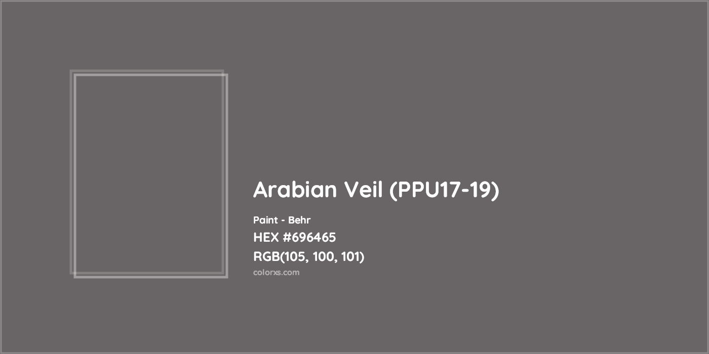 HEX #696465 Arabian Veil (PPU17-19) Paint Behr - Color Code