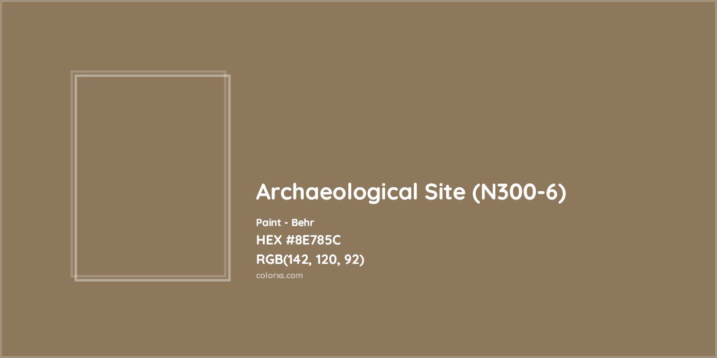 HEX #8E785C Archaeological Site (N300-6) Paint Behr - Color Code