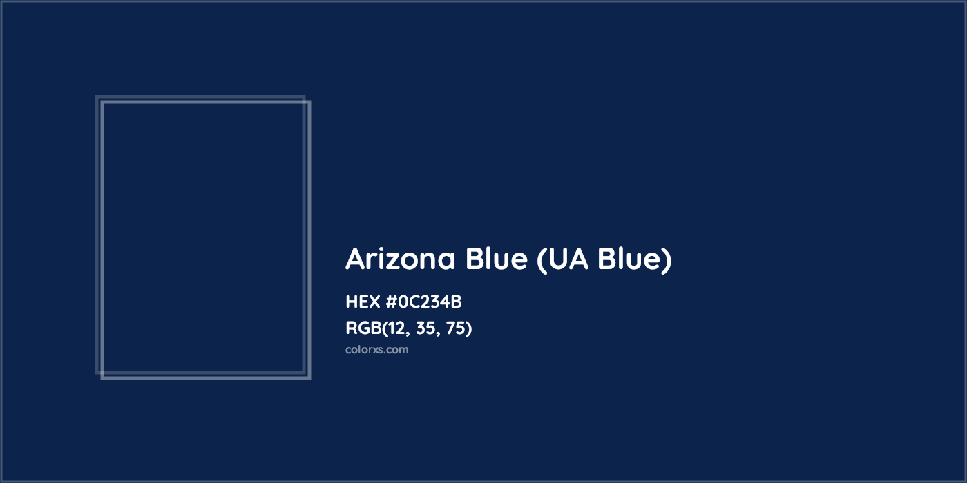 HEX #0C234B Arizona Blue (UA Blue) Other School - Color Code