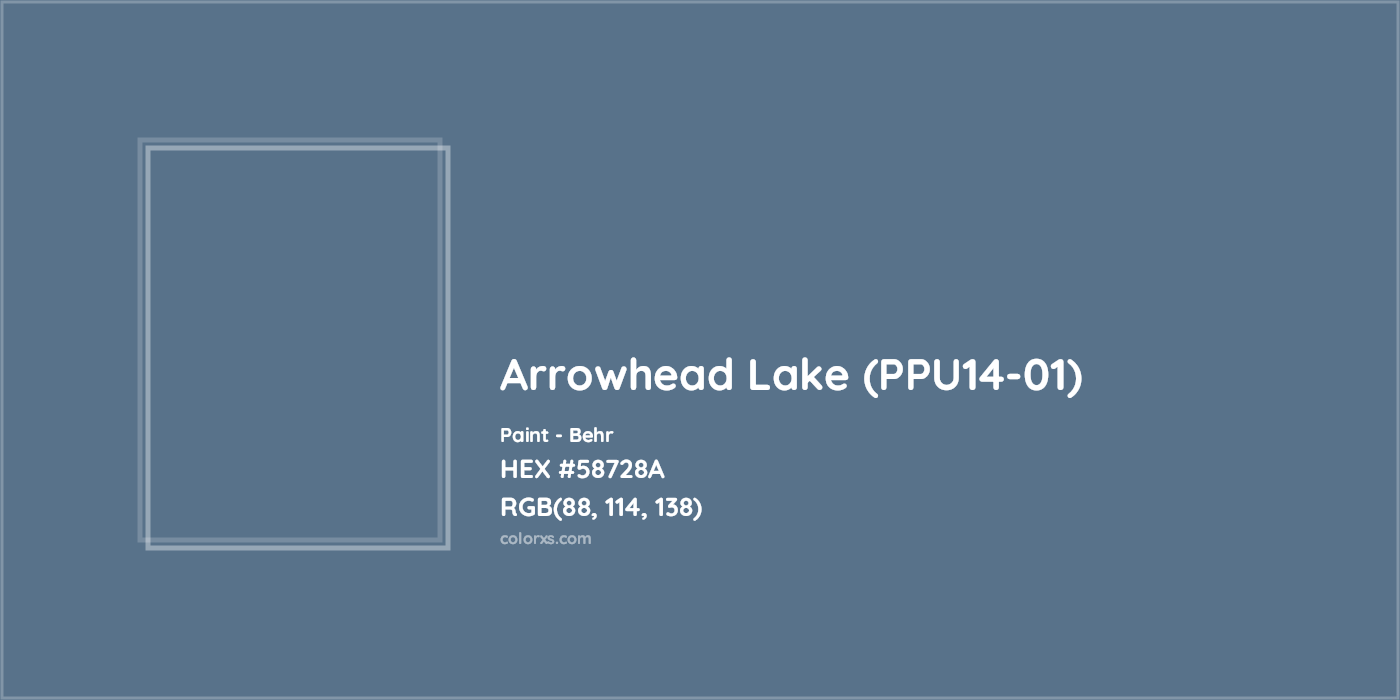 HEX #58728A Arrowhead Lake (PPU14-01) Paint Behr - Color Code